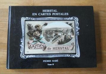 Herstal en cartes postales  -  Tome II  (Pierre Baré)