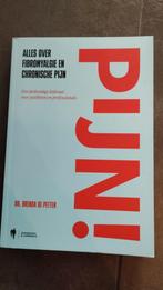 Boek "Pijn, alles over fibromyalgie en chronische pijn", Boeken, Ophalen of Verzenden