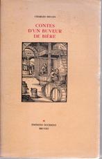 CONTES D'UN BUVEUR DE BIÈRE par Charles DEULIN - 1944, Charles DEULIN, Ophalen of Verzenden, Zo goed als nieuw