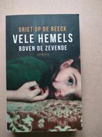 🌌 Vele hemels boven de zevende - Griet Op de Beeck, Boeken, Romans, Ophalen of Verzenden, Gelezen, Griet op de Beeck, België