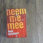 Neem me mee Rudy Schellaert, Ophalen of Verzenden