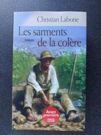 Les sarments de la colère - Christian Laborie, Europa overig, Ophalen of Verzenden, Zo goed als nieuw, Christian Laborie