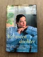 Susan bowden - verstoten dochter, Livres, Romans, Comme neuf, Enlèvement