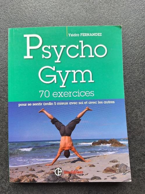 Psycho Gym - 70 exercices - Ysidro Fernandez, Boeken, Hobby en Vrije tijd, Zo goed als nieuw, Overige onderwerpen, Ophalen of Verzenden