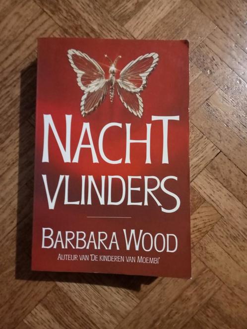 Barbara Wood: Nachtvlinders, Boeken, Romans, Gelezen, Ophalen of Verzenden
