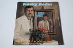 Franky Bodet – Jij Bent M’n Zonneschijn, Cd's en Dvd's, Gebruikt, 7 inch, Single, Ophalen of Verzenden