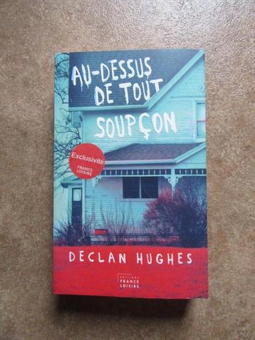 T Au-dessus de tout soupçon Declan Hughes France Loisirs beschikbaar voor biedingen