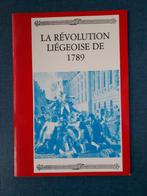 La révolution liégeoise de 1789, Marcella Colle-Michel, Utilisé, Enlèvement ou Envoi, 17e et 18e siècles