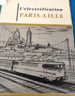 L'électrification Paris-Lille, Boek of Tijdschrift, Gebruikt, Ophalen of Verzenden, Trein