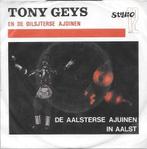 tony geys - de aalsterse ajuinen / in aalst, Enlèvement ou Envoi