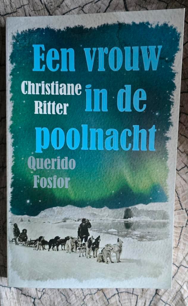 Christiane Ritter - Een vrouw in de poolnacht, Boeken, Overige Boeken, Zo goed als nieuw, Ophalen