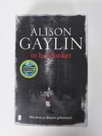 Alison Gaylin: In het donker, Boeken, Gelezen, Ophalen of Verzenden, Alison Gaylin