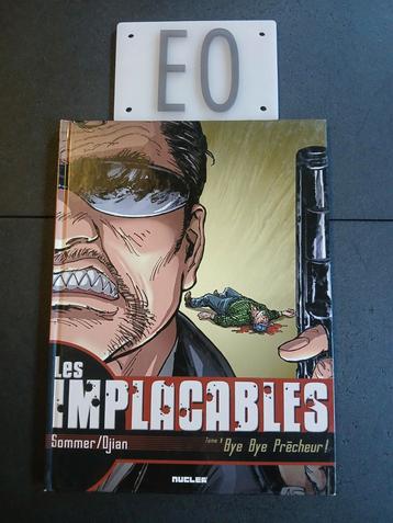 Bd les implacables 1,EO  beschikbaar voor biedingen
