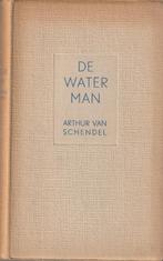 De waterman Arthur Van Schendel, Gelezen, Arthur Van Schendel, Ophalen of Verzenden, Nederland
