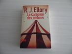 LE CARNAVAL DES OMBRES        R.J. ELLORY, Ophalen of Verzenden, R.J. Ellory