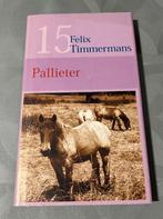 Pallieter - Felix Timmermans, Boeken, Literatuur, Ophalen of Verzenden, Zo goed als nieuw
