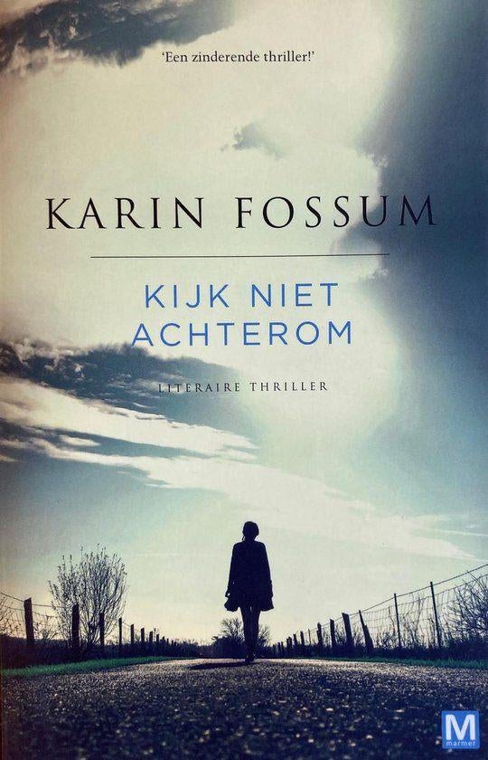 Te Koop Boek KIJK NIET ACHTEROM Karin Fossum, Comme neuf, Karin Fossum, Scandinavie, Enlèvement ou Envoi