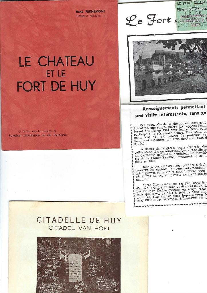 Huy  son Château et son Fort, Enlèvement ou Envoi, Utilisé