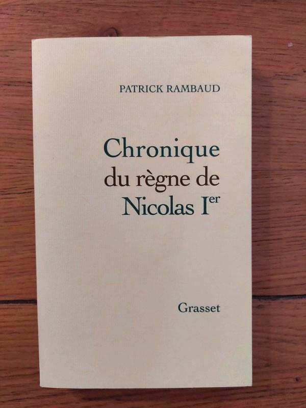 Chronique du règne de Nicolas Ier - Patrick Rambaud, Livres, Romans, Comme neuf, Europe autre, Enlèvement