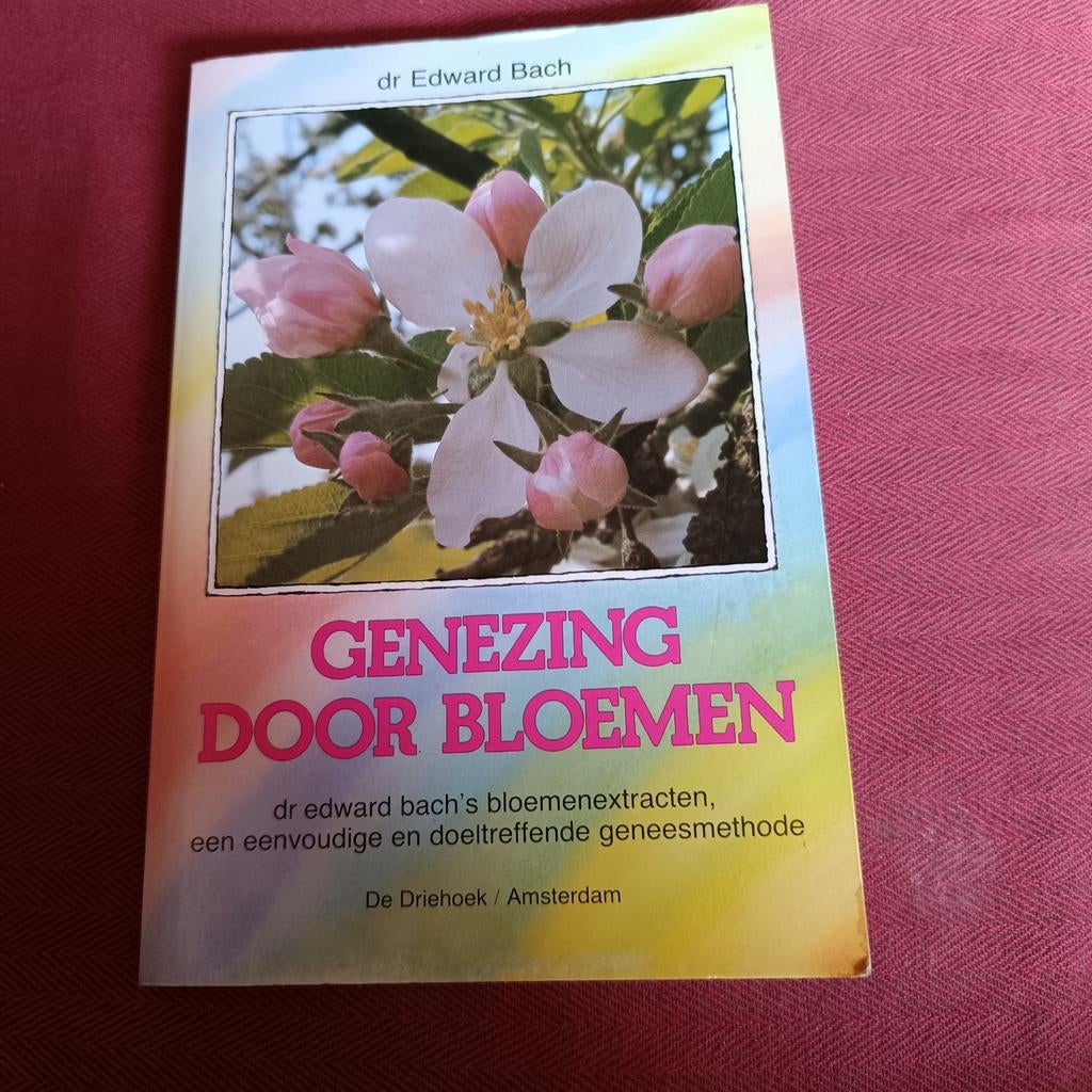E. Bach - Genezing door bloemen, Boeken, Wetenschap, Ophalen of Verzenden