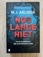 M.J. Arlidge - Nog lange niet, Boeken, Ophalen of Verzenden, Zo goed als nieuw, M.J. Arlidge, België