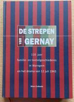 De strepen van Gernay, Boeken, Geschiedenis | Stad en Regio, Ophalen of Verzenden