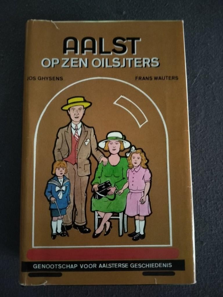 15 boeken over Aalst (en omstreken) - zie lijst, Ophalen of Verzenden, 20e eeuw of later, Gelezen, Jos Ghysens, Jozef De Brouwer - Jos Depryck e.a.