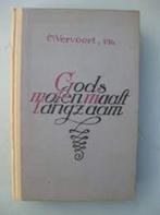 C. Vervoort - Gods molen maalt langzaam -(davidsfonds  1946), Boeken, Gelezen, Ophalen of Verzenden