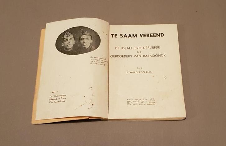 Boek "Te saam vereend" over de gebroeders van raemdonck, Boeken, Oorlog en Militair, Ophalen