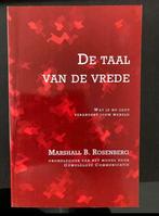 De taal van de vrede - MarshallB Rosenberg nieuw, Boeken, Ophalen of Verzenden, Zo goed als nieuw