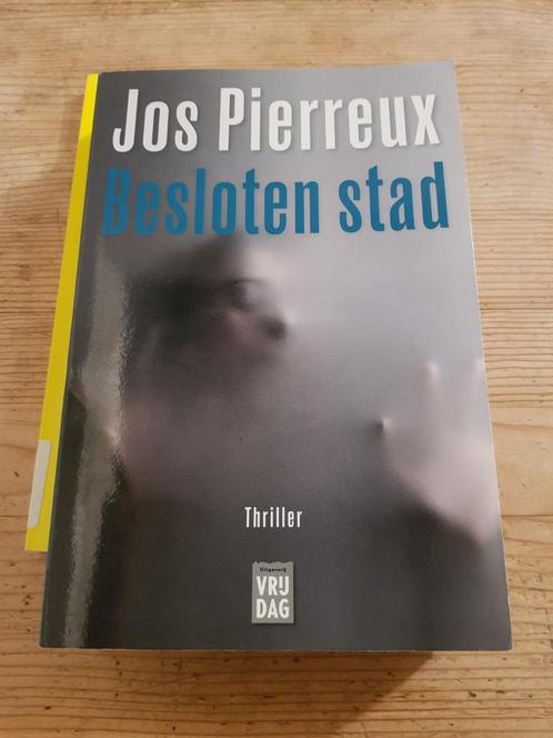Jos Pierreux - Besloten stad, Livres, Thrillers, Comme neuf, Enlèvement ou Envoi