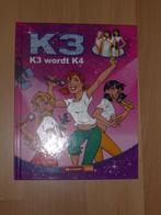Leesboek K3 wordt K4 / Studio 100 (oude K3), Boeken, Gelezen, Ophalen