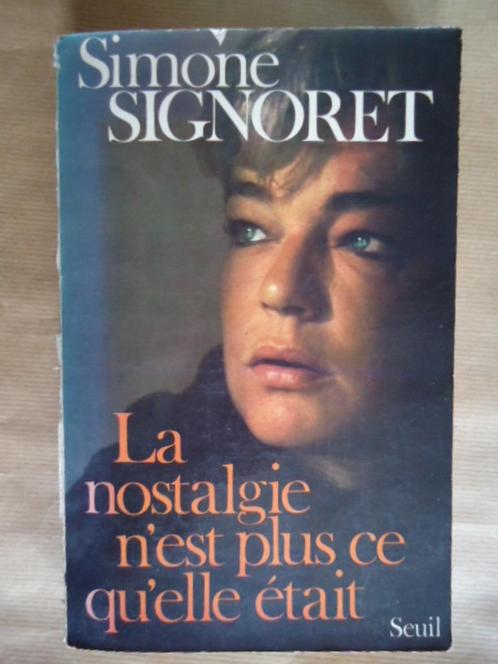 Simone Signoret - La nostalgie n'est plus ce qu'elle était, Livres, Biographies, Utilisé, Enlèvement ou Envoi