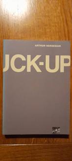 Arthur Nersesian - The Fuck Up, Boeken, Ophalen, Gelezen, Arthur Nersesian