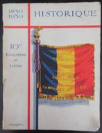 1830-1930 Historique 10e Régiment de Ligne, Ophalen of Verzenden, Gelezen
