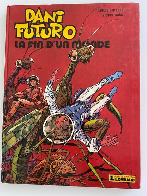Dani Futuro 6 La fin d'un monde EO 1982, Livres, BD, Utilisé, Une BD, Enlèvement ou Envoi