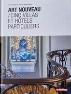 Art nouveau/Cinq villas et hôtels privés, Livres, Enlèvement ou Envoi, Neuf