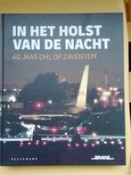 Boek 40j DHL Zaventem  "In het holst van de nacht", Ophalen
