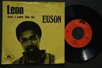 Euson – Leon (D) - vinyl singel (1973), Gebruikt, 7 inch, Single, Ophalen of Verzenden