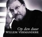 Willem Vermandere - Op Den Duur, CD & DVD, CD | Néerlandophone, Comme neuf, Enlèvement ou Envoi
