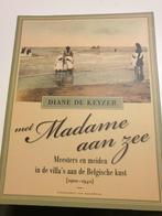 Diane De Keyzer - Met madame aan zee, Boeken, Overige Boeken, Ophalen of Verzenden, Zo goed als nieuw, D. Keyzer