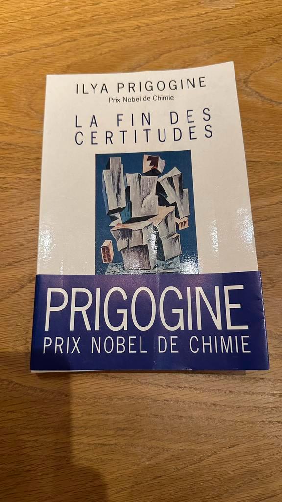 La Fin des Certitudes – Ilya Prigogine, Boeken, Wetenschap, Gelezen, Natuurwetenschap, Ophalen of Verzenden