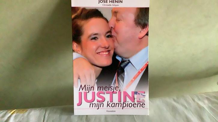 J. Henin - Justine, mijn meisje, mijn kampioene, Boeken, Biografieën, Zo goed als nieuw, Sport, Ophalen