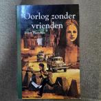 OORLOG ZONDER VRIENDEN - EVERT HARTMAN - young adult, Ophalen of Verzenden