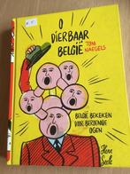 humoristisch boek: O dierbaar België, Livres, Littérature, Belgique, Tom Naegels, Enlèvement ou Envoi, Neuf