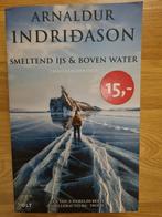Arnuldur Indridason Smeltend ijs & Boven water, Ophalen of Verzenden, Zo goed als nieuw