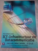 H. Kroon - ICT Infrastructuur en datacommunicatie, Livres, Informatique & Ordinateur, Comme neuf, H. Kroon; Frits Gubbels; F. Coppen; R. Braam