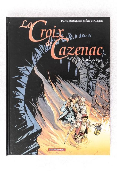 La croix de Cazenac - tome 8 - Première édition, Boeken, Stripverhalen, Zo goed als nieuw, Eén stripboek, Ophalen of Verzenden