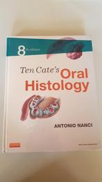 Ten Cate's Oral Histologie 8e editie, Ophalen of Verzenden, Zo goed als nieuw, Hoger Onderwijs