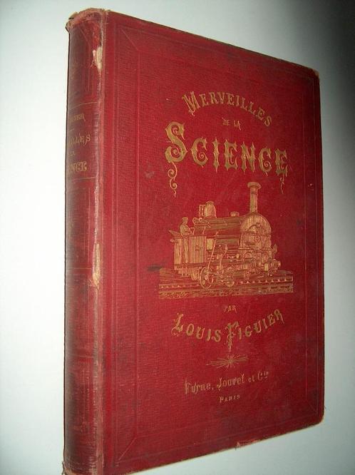 Louis Figuier - Merveilles de la science, Antiquités & Art, Antiquités | Livres & Manuscrits, Enlèvement ou Envoi
